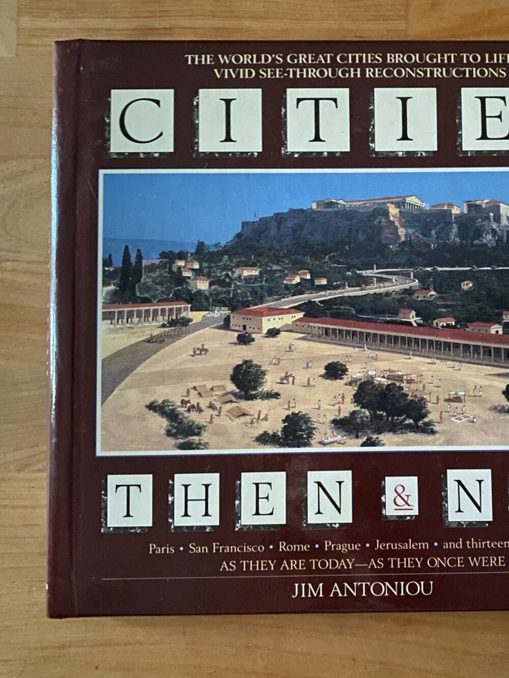Cities Then and Now Hardcover Illustrated Book